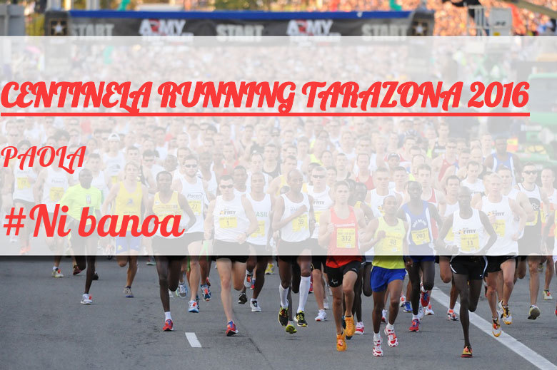 #YoVoy - PAOLA (CENTINELA RUNNING TARAZONA 2016)
