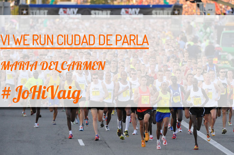 #JoHiVaig - MARIA DEL CARMEN (VI WE RUN CIUDAD DE PARLA )