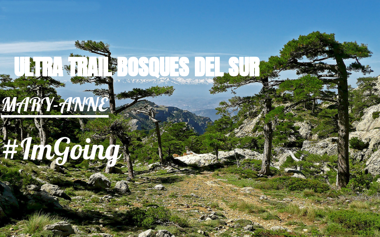 #YoVoy - MARY-ANNE (ULTRA TRAIL BOSQUES DEL SUR)