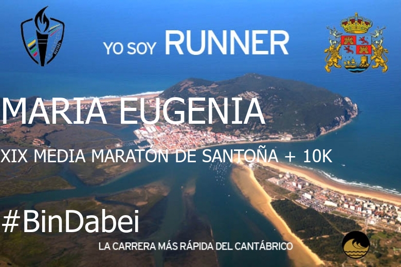 #YoVoy - MARIA EUGENIA (XIX MEDIA MARATÓN DE SANTOÑA + 10K)