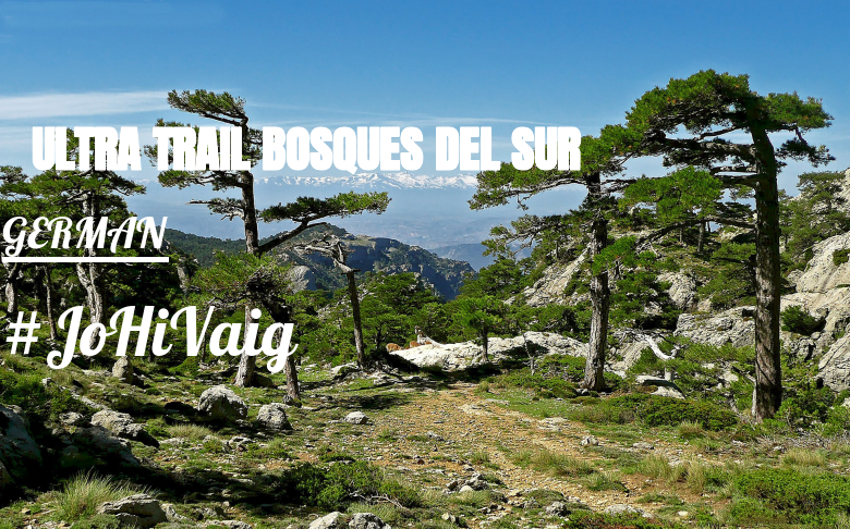 #EuVou - GERMAN (ULTRA TRAIL BOSQUES DEL SUR)