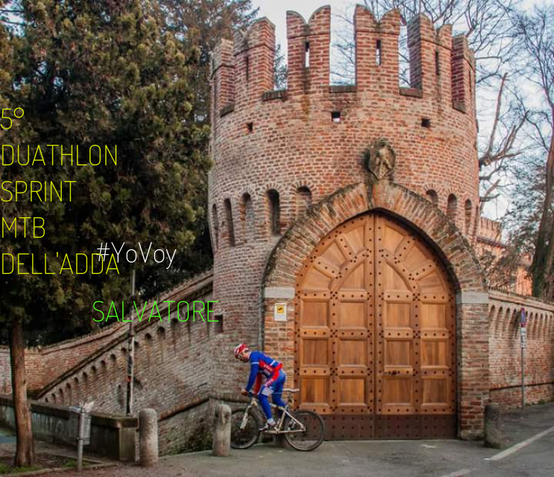 #YoVoy - SALVATORE (5° DUATHLON SPRINT MTB DELL'ADDA)