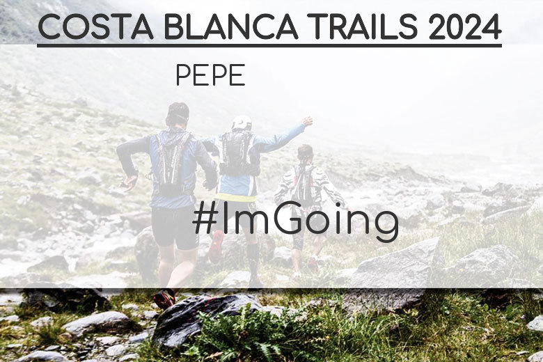 #YoVoy - PEPE (COSTA BLANCA TRAILS 2024)