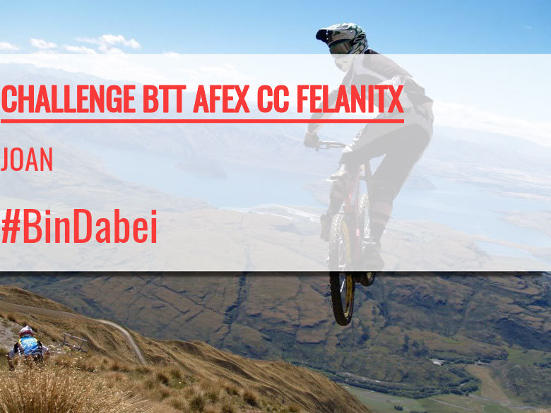 #YoVoy - JOAN (CHALLENGE BTT AFEX CC FELANITX)