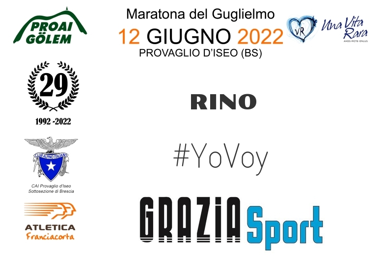 #ImGoing - RINO (29A ED. 2022 - PROAI GOLEM - MARATONA DEL GUGLIELMO)