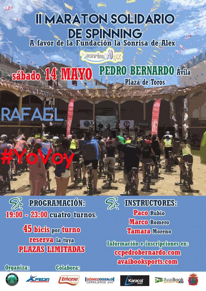 #YoVoy - RAFAEL  (II MARATON SOLIDARIO DE CICLO OUTDOOR)