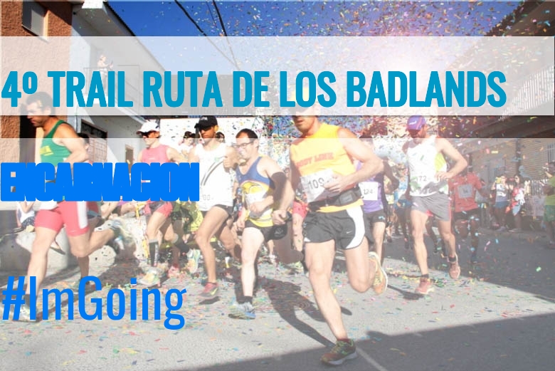 #EuVou - ENCARNACION (4º TRAIL RUTA DE LOS BADLANDS)