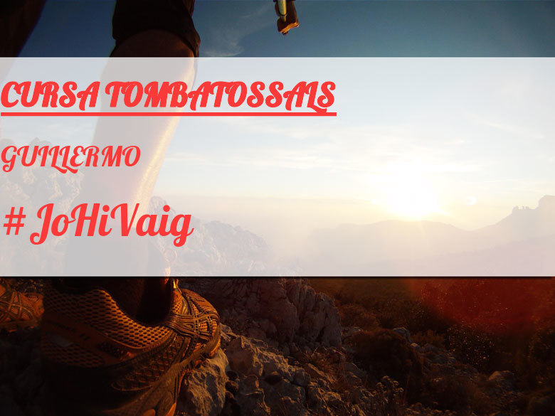 #JazGrem - GUILLERMO (CURSA TOMBATOSSALS)