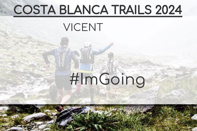 #Ni banoa - VICENT (COSTA BLANCA TRAILS 2024)