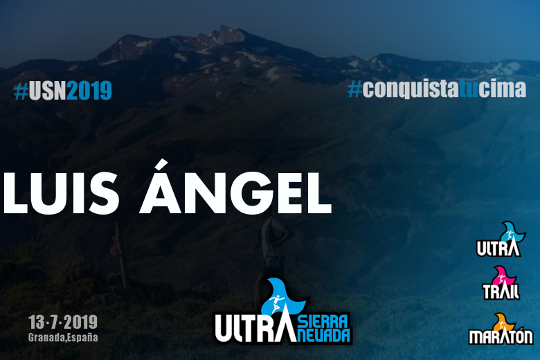 #Ni banoa - LUIS ÁNGEL (ULTRA SIERRA NEVADA  2019)