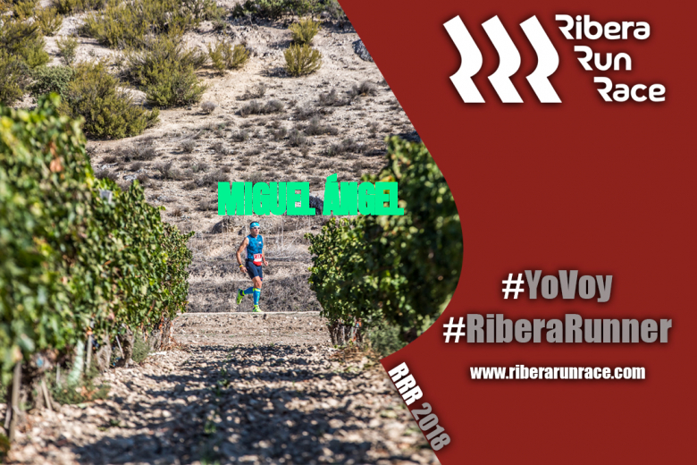 #YoVoy - MIGUEL ÁNGEL (RIBERA RUN RACE)
