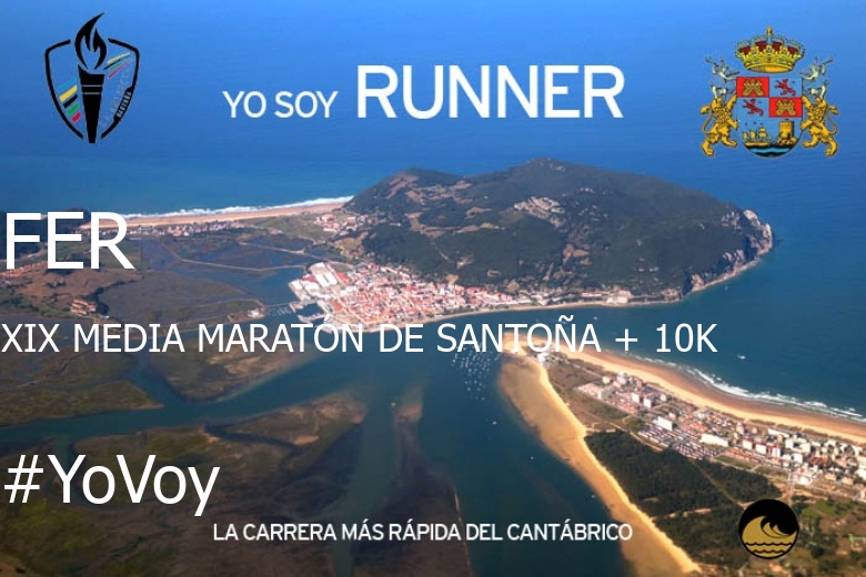 #JoHiVaig - FER (XIX MEDIA MARATÓN DE SANTOÑA + 10K)