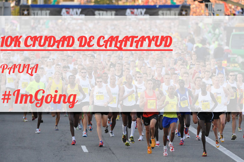 #JoHiVaig - PAULA (10K CIUDAD DE CALATAYUD)
