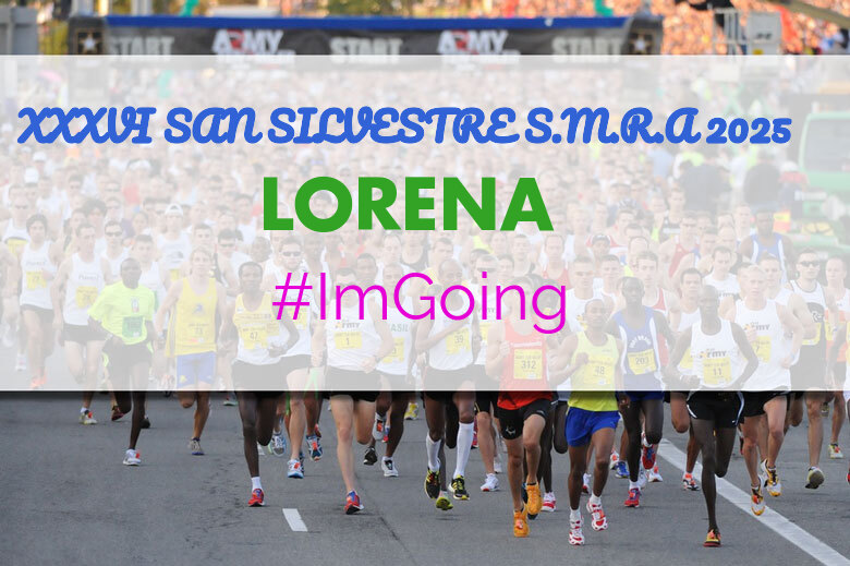 #YoVoy - LORENA (XXXVI SAN SILVESTRE S.M.R.A 2025)