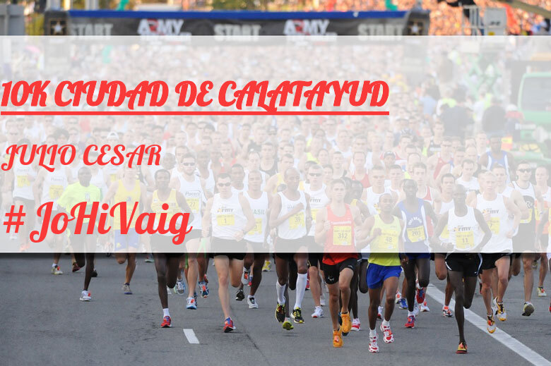 #JazGrem - JULIO CESAR (10K CIUDAD DE CALATAYUD)