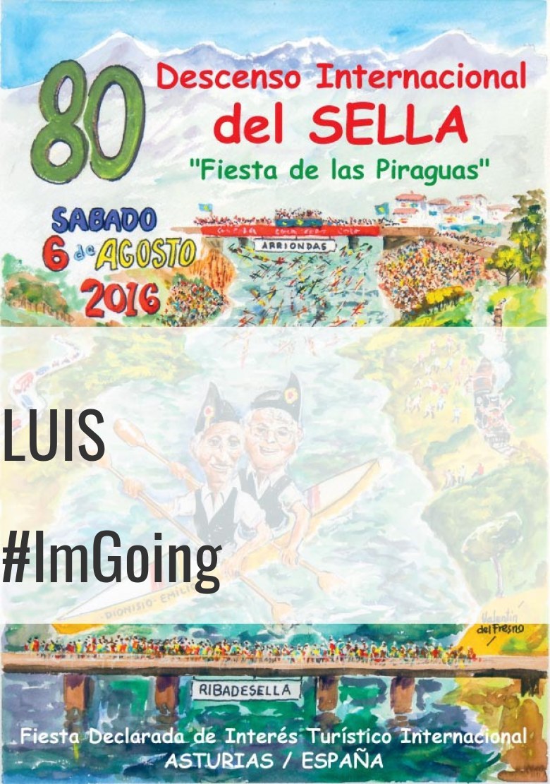 #ImGoing - LUIS (80 DESCENSO INTERNACIONAL DEL SELLA )