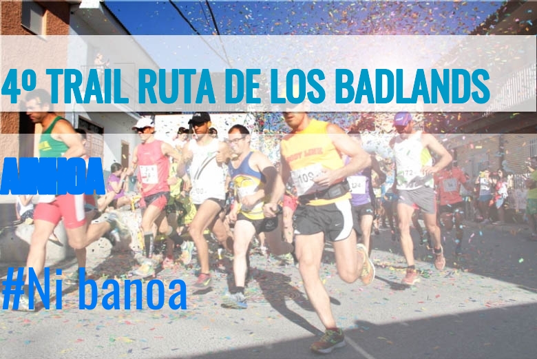 #YoVoy - AINHOA  (4º TRAIL RUTA DE LOS BADLANDS)