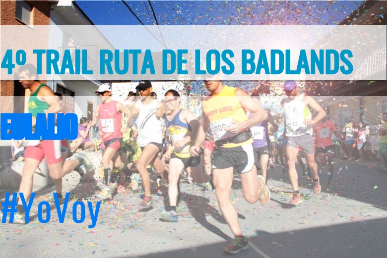 #Ni banoa - EULALIO (4º TRAIL RUTA DE LOS BADLANDS)