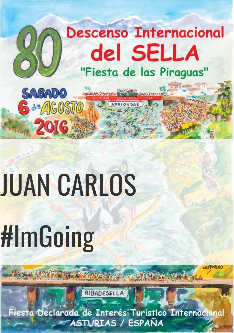 #ImGoing - JUAN CARLOS (80 DESCENSO INTERNACIONAL DEL SELLA )