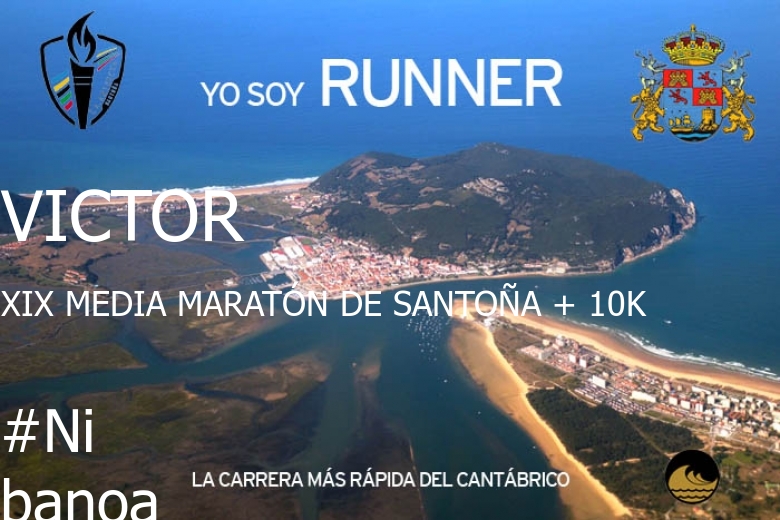 #YoVoy - VICTOR (XIX MEDIA MARATÓN DE SANTOÑA + 10K)