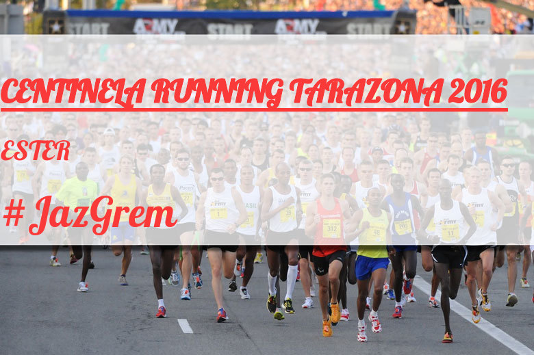 #JazGrem - ESTER (CENTINELA RUNNING TARAZONA 2016)