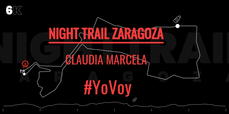 #ImGoing - CLAUDIA MARCELA (NIGHT TRAIL ZARAGOZA)