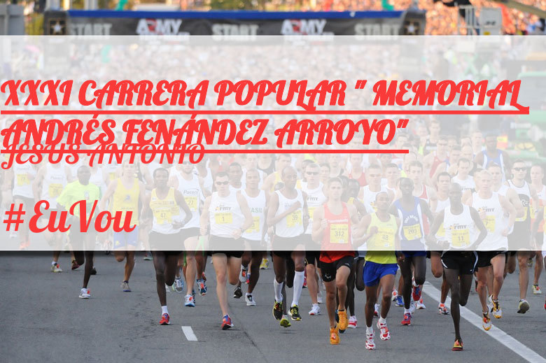 #ImGoing - JESUS ANTONIO (XXXI CARRERA POPULAR 