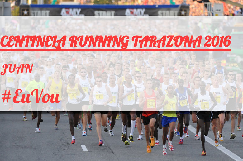 #ImGoing - JUAN (CENTINELA RUNNING TARAZONA 2016)