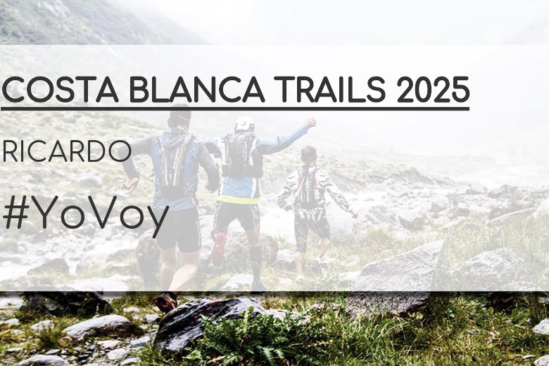 #JoHiVaig - RICARDO (COSTA BLANCA TRAILS 2025)
