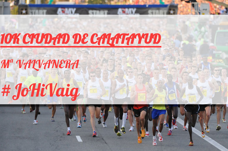 #ImGoing - Mª VALVANERA (10K CIUDAD DE CALATAYUD)