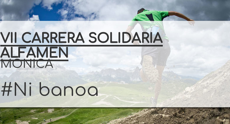 #EuVou - MONICA (VII CARRERA SOLIDARIA ALFAMEN)