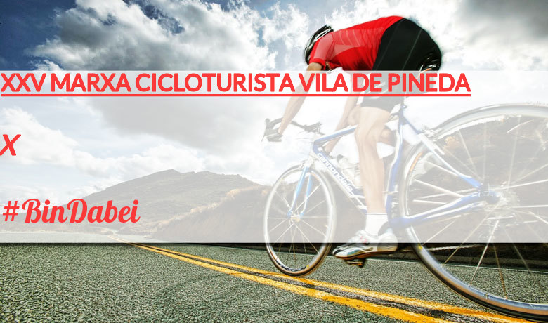 #YoVoy - X (XXV MARXA CICLOTURISTA VILA DE PINEDA)