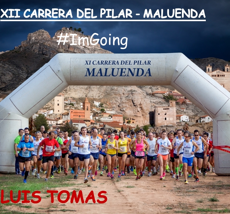 #YoVoy - LUIS TOMAS (XII CARRERA DEL PILAR - MALUENDA)