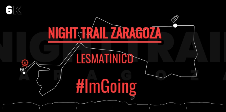 #JoHiVaig - LESMATINICO (NIGHT TRAIL ZARAGOZA)