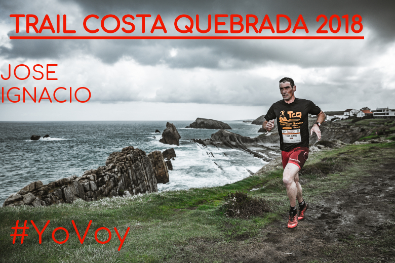 #YoVoy - JOSE IGNACIO (TRAIL COSTA QUEBRADA 2018)