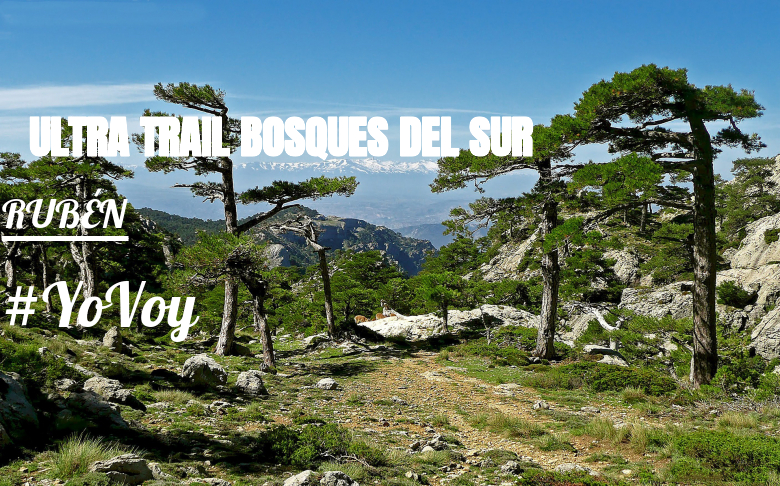 #Ni banoa - RUBÉN (ULTRA TRAIL BOSQUES DEL SUR)