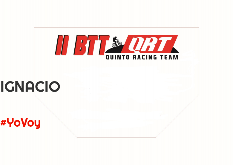 #ImGoing - IGNACIO (II BTT QUINTO RACING TEAM )