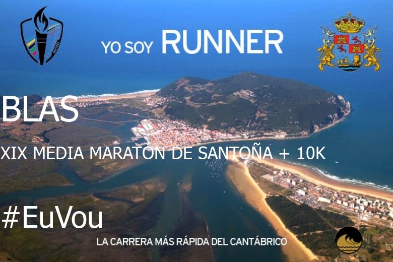 #YoVoy - BLAS (XIX MEDIA MARATÓN DE SANTOÑA + 10K)
