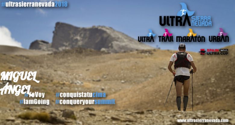 #YoVoy - MIGUEL ÁNGEL (ULTRA SIERRA NEVADA - 1º VERSIÓN)