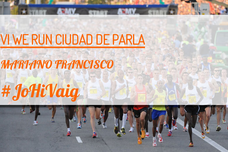 #EuVou - MARIANO FRANCISCO (VI WE RUN CIUDAD DE PARLA )
