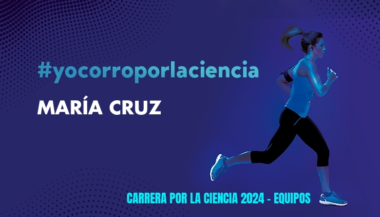 #BinDabei - MARÍA CRUZ (CARRERA POR LA CIENCIA 2024 - EQUIPOS )