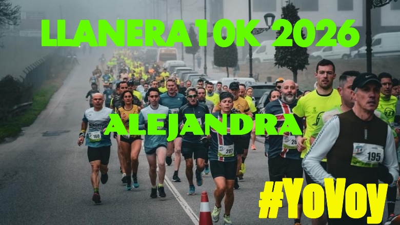 #YoVoy - ALEJANDRA (LLANERA10K 2026)