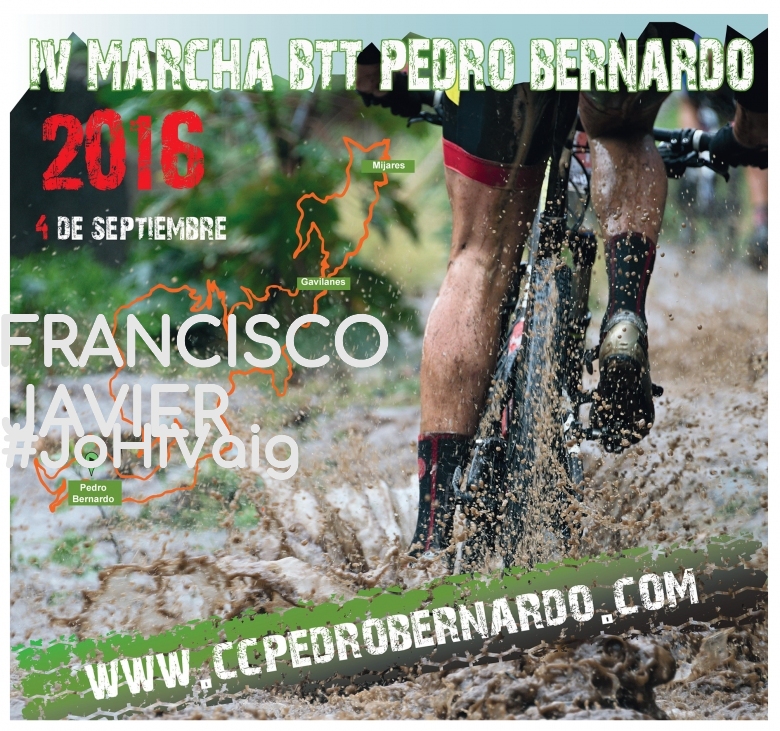 #YoVoy - FRANCISCO JAVIER (IV MARCHA BTT PEDRO BERNARDO)