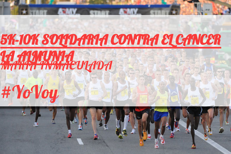 #JoHiVaig - MARIA INMACULADA (5K-10K SOLIDARIA CONTRA EL CANCER LA ALMUNIA)