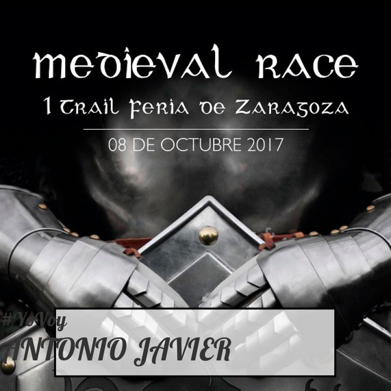 #JazGrem - ANTONIO JAVIER (MEDIEVAL RACE. I TRAIL FERIA DE ZARAGOZA)