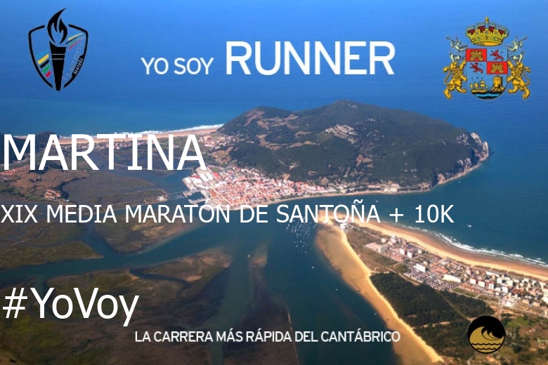 #JoHiVaig - MARTINA (XIX MEDIA MARATÓN DE SANTOÑA + 10K)
