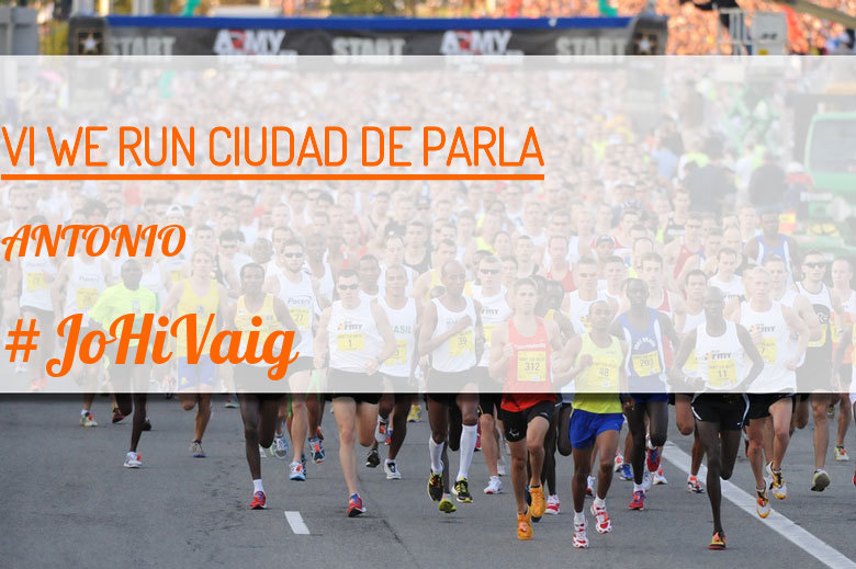 #JoHiVaig - ANTONIO (VI WE RUN CIUDAD DE PARLA )