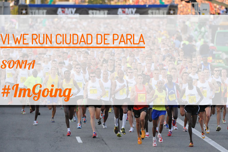#ImGoing - SONIA (VI WE RUN CIUDAD DE PARLA )