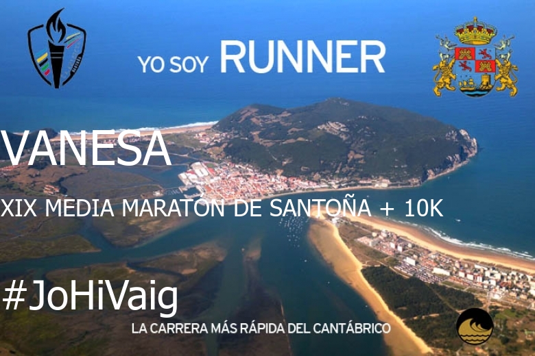 #EuVou - VANESA (XIX MEDIA MARATÓN DE SANTOÑA + 10K)
