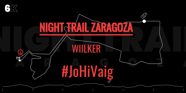 #YoVoy - WIILKER (NIGHT TRAIL ZARAGOZA)